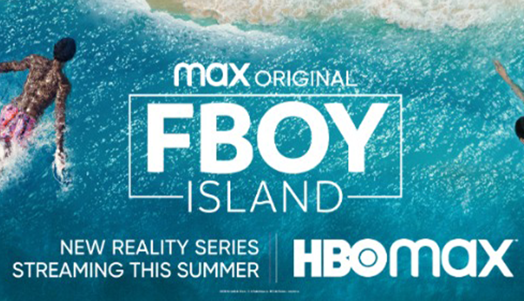 FBoy Island, from STXalternative, to premiere July 29 on HBO Max